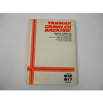 Yanmar Ammann B12 B17 Crawler Backhoe Parts Catalog Ersatzteilliste in Engl 1990