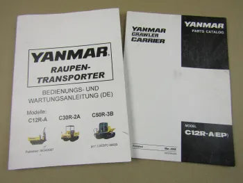 Yanmar C12R-A Raupentransporter Bedienungsanleitung und Ersatzteilliste 2005/07