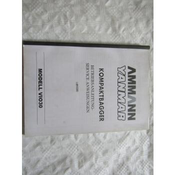 Yanmar ViO30 Bedienungsanleitung Betriebsanleitung Service Anweisungen 7/1997