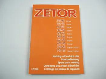 Zetor 3321 4321 5321 6321 - 7321 3341 - 7341 Super turbo Ersatzteilliste Ersatzteilkatalog Spare Parts List Catalogue des pieces detachees