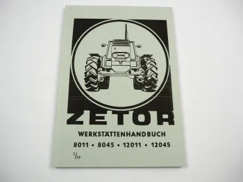 Zetor 8011 8045 12011 12045 Werkstatthandbuch Reparaturanleitung