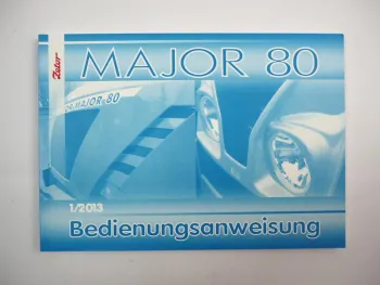 Zetor Major 80 Betriebsanleitung Bedienungsanleitung Instandhaltung 2013