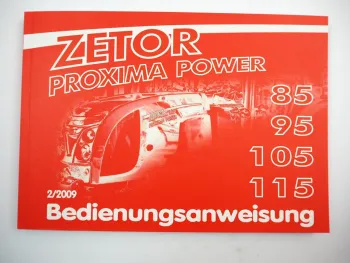 Zetor Proxima Power 85 95 105 115 Betriebsanleitung Bedienungsanleitung 2009