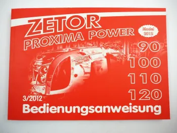 Zetor Proxima Power 90 100 110 120 Betriebsanleitung Bedienungsanleitung 2012