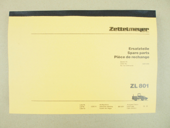 Zettelmeyer ZL 801 ZL801 Knicklader Ersatzteilliste Spare parts List