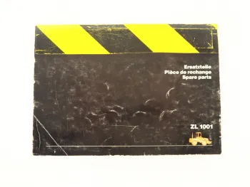 Zettelmeyer ZL1001 Radlader Ersatzteilliste Ersatzteilkatalog Parts Catalogue 1983