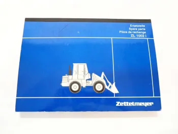 Zettelmeyer ZL1002 i Radlader Ersatzteilliste Spare Parts List 1995