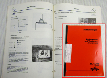 Zettelmeyer ZL4001 Serie B Lader Bedienungsanleitung Betrieb und Wartung 2/1986
