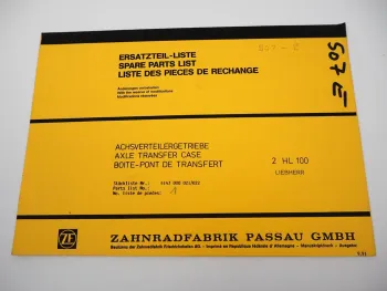ZF 2HL 100 Achsverteilergetriebe Ersatzteilliste Liebherr Parts List 09/1991