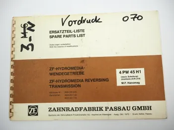 ZF 4 PW 45 H1 Hydromedia Wendegetriebe Ersatzteilliste MF Hanomag Parts List 76