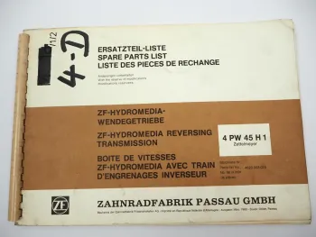 ZF 4 PW 45 H1 Hydromedia Wendegetriebe Ersatzteilliste Zettelmeyer Parts List 80