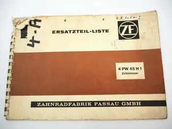 ZF 4 PW 45 H1 Viergang Planetenwendegetriebe Ersatzteilliste Zettelmeyer 10/1969