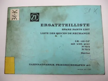 ZF 5 K -110 GP Allklauen Getriebe Ersatzteilliste Berliet Spare Parts List 2/75