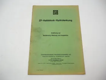 ZF 7401 7404 7860 Halbblock Hydrolenkung Betriebsanleitung Ersatzteilliste 1981