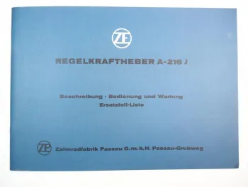 ZF A-216 J Regelkraftheber Bedienungsanleitung Wartung Montage Ersatzteilliste
