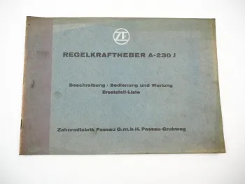 ZF A230J A-230J Regelkraftheber Betriebsanleitung Ersatzteilliste 1966