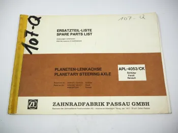 ZF APL-4053/CK Planetenlenkachse Ersatzteilliste Schlüter Fendt Renault 1977