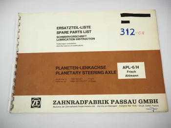 ZF APL-6/H Planetenlenkachse Ersatzteilliste Parts List Frisch Ahlmann 1976