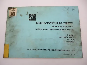 ZF S 6 - 80 Synchroma Getriebe mit GV 80 Ersatzteilliste Auwärter Parts List 75