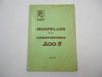 Zündapp 200 S Motorrad Ersatzteilliste Ersatzteilkatalog 1955