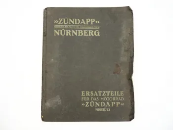 Zündapp Z22 Motorrad Ersatzteilliste ca. 1922 mit Nachrüstung von Getriebe