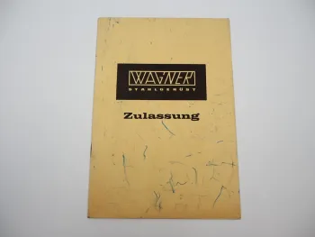 Zulassungsbescheid Wagner Stahlgerüst Neunkirchen 1966 Bauministerium Saarland